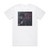 The Plot In You First Born Album Cover T-Shirt White