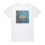 The Wild Reeds Cheers Album Cover T-Shirt White