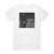 Tom Morello You Belong To Me Album Cover T-Shirt White