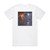 Udande Life Of A Purist Album Cover T-Shirt White