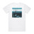 Unprocessed In Concretion Album Cover T-Shirt White