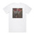 UrSun Rip Rigorously Intensified Putrefaction Album Cover T-Shirt White