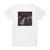 Whiplash Messages In Blood The Early Years Album Cover T-Shirt White