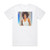 Whitney Houston Whitney 1 Album Cover T-Shirt White