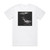Wedard Ein Leben In Der Ewigkeit Album Cover T-Shirt White