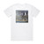 Wuthering Heights To Travel For Evermore Album Cover T-Shirt White