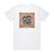 Well Hung Heart Young Enough To Know It All Album Cover T-Shirt White