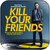 Various Artists Kill Your Friends Album Cover Sticker