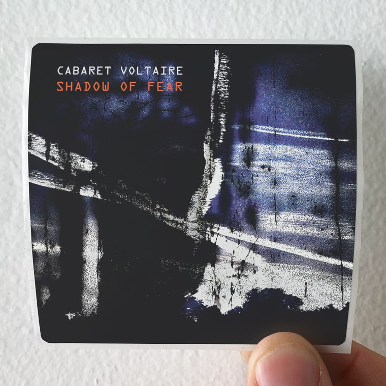 Cabaret-Voltaire-Shadow-Of-Fear-Album-Cover-Sticker