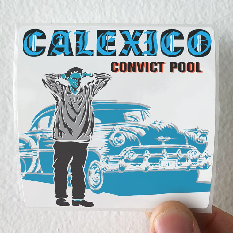 Calexico-Convict-Pool-Album-Cover-Sticker