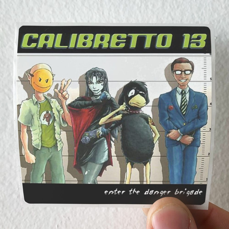 Calibretto-Enter-The-Danger-Brigade-Album-Cover-Sticker