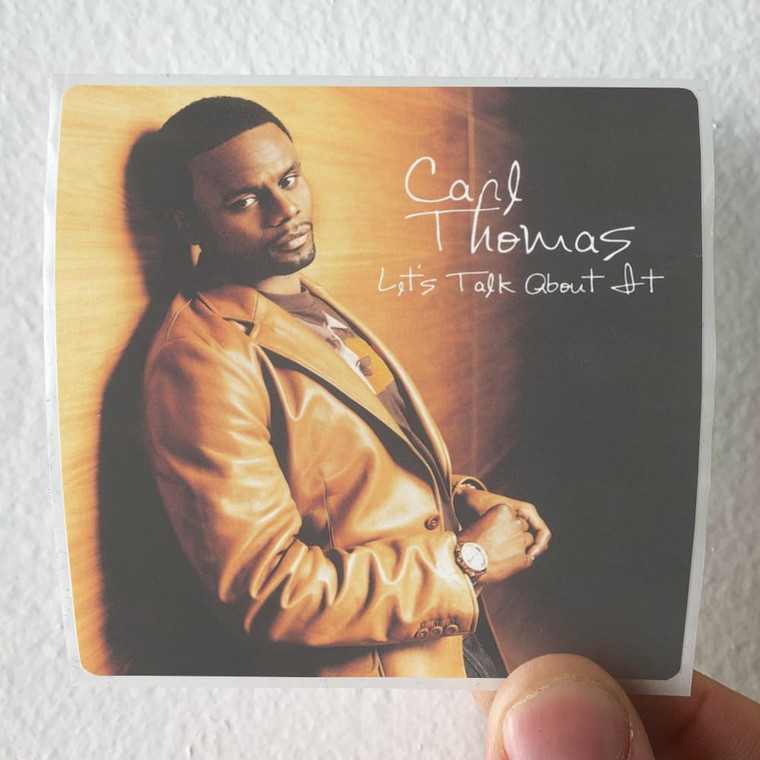 Carl-Thomas-Lets-Talk-About-It-Album-Cover-Sticker