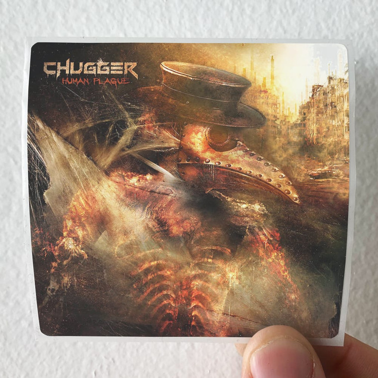 Chugger-Human-Plague-Album-Cover-Sticker