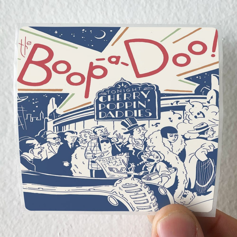 Cherry-Poppin-Daddies-The-Boop-A-Doo-Album-Cover-Sticker