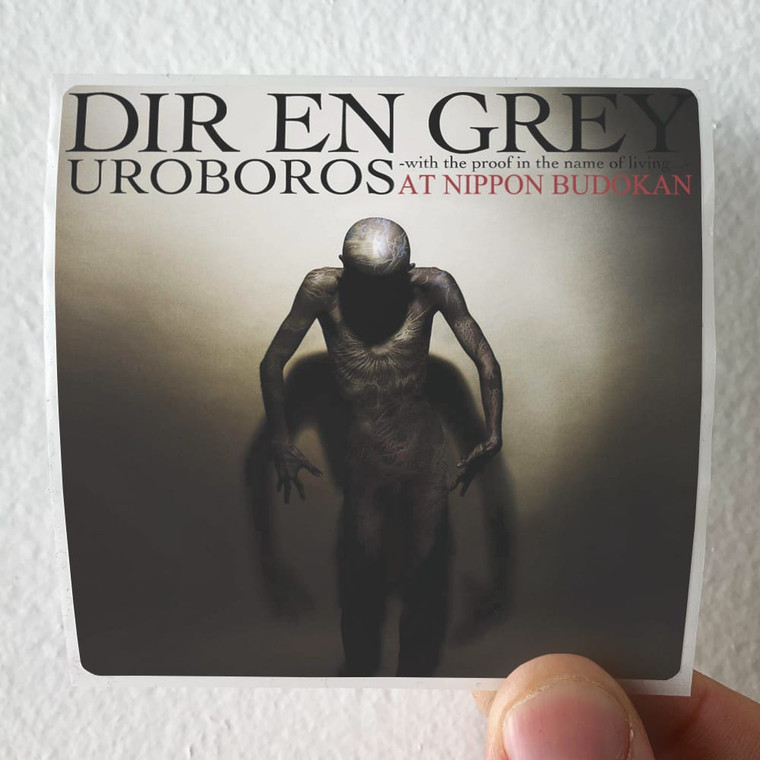 DIR-EN-GREY-Uroboros-With-The-Proof-In-The-Name-Of-Living-At-Nippon-Bu-Album-Cover-Sticker