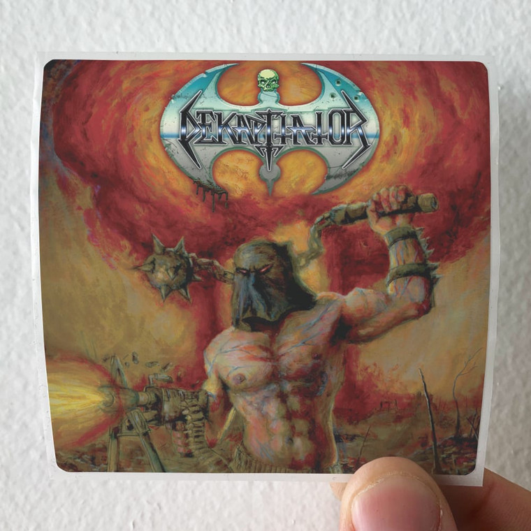 Dekapitator-We-Will-Destroy-You-Will-Obey-Album-Cover-Sticker