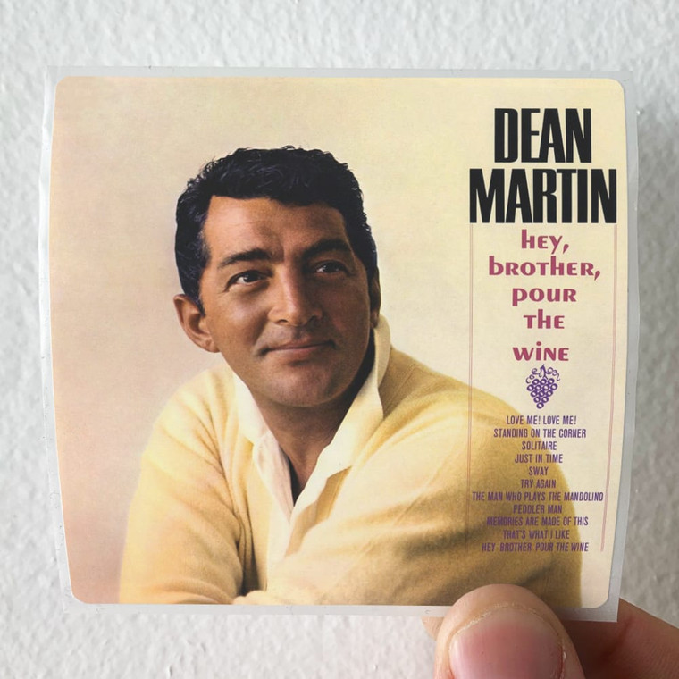 Dean-Martin-Hey-Brother-Pour-The-Wine-Album-Cover-Sticker