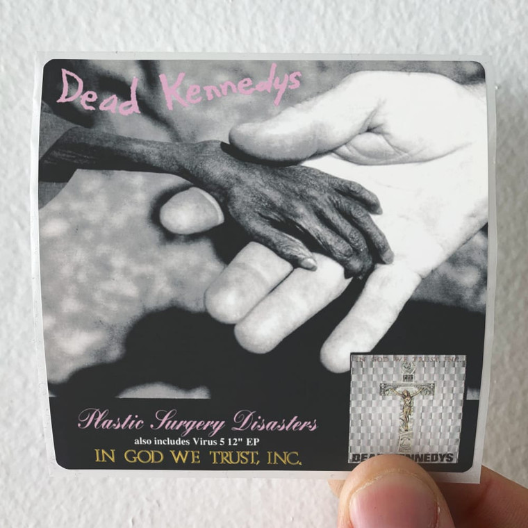Dead-Kennedys-Plastic-Surgery-Disasters-In-God-We-Trust-Inc-Album-Cover-Sticker