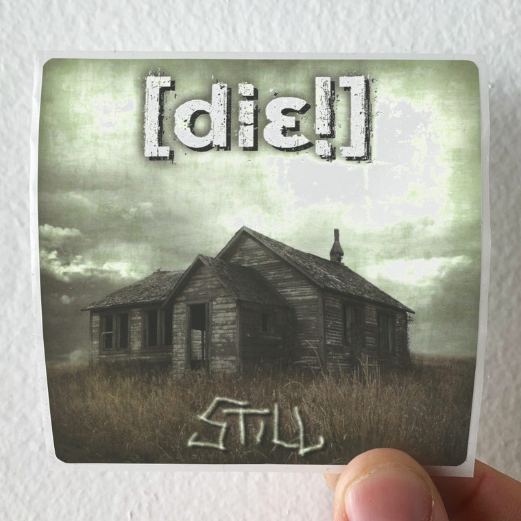 die-Still-Album-Cover-Sticker