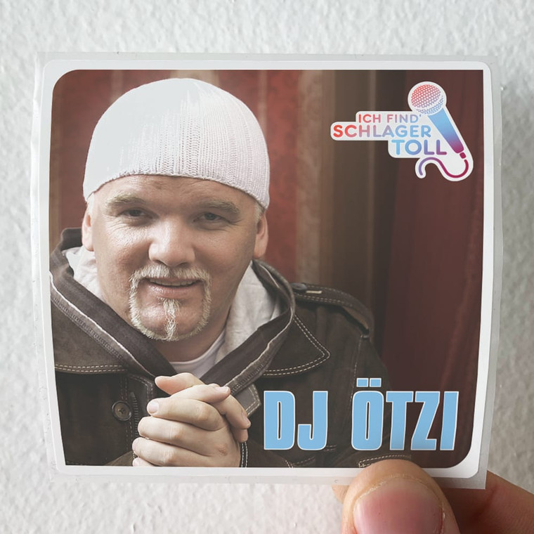 DJ-Otzi-Ich-Find-Schlager-Toll-Album-Cover-Sticker