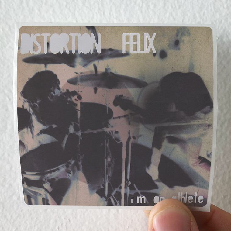 Distortion-Felix-Im-An-Athlete-Album-Cover-Sticker