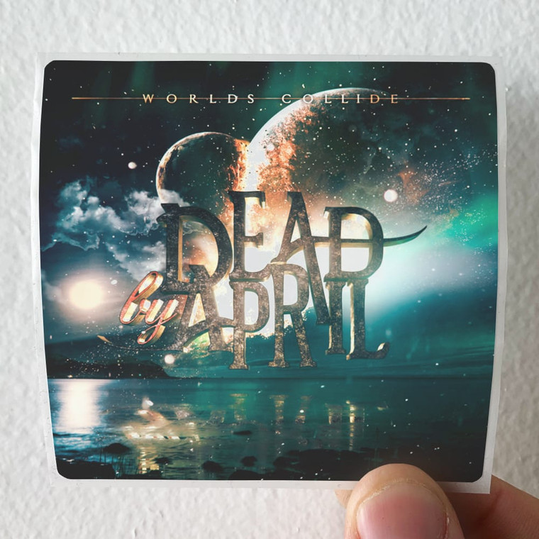 Dead-by-April-Worlds-Collide-Album-Cover-Sticker