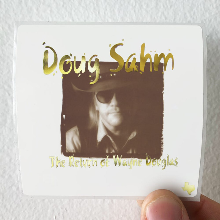 Doug-Sahm-The-Return-Of-Wayne-Douglas-Album-Cover-Sticker
