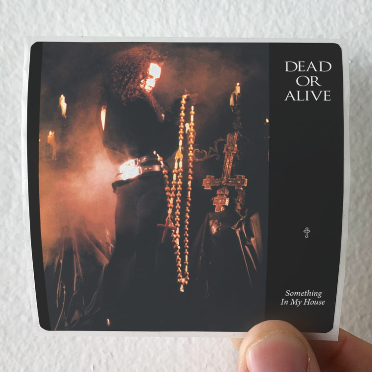 Dead-or-Alive-Something-In-My-House-Album-Cover-Sticker