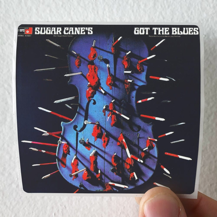 Don-Sugarcane-Harris-Sugar-Canes-Got-The-Blues-Album-Cover-Sticker