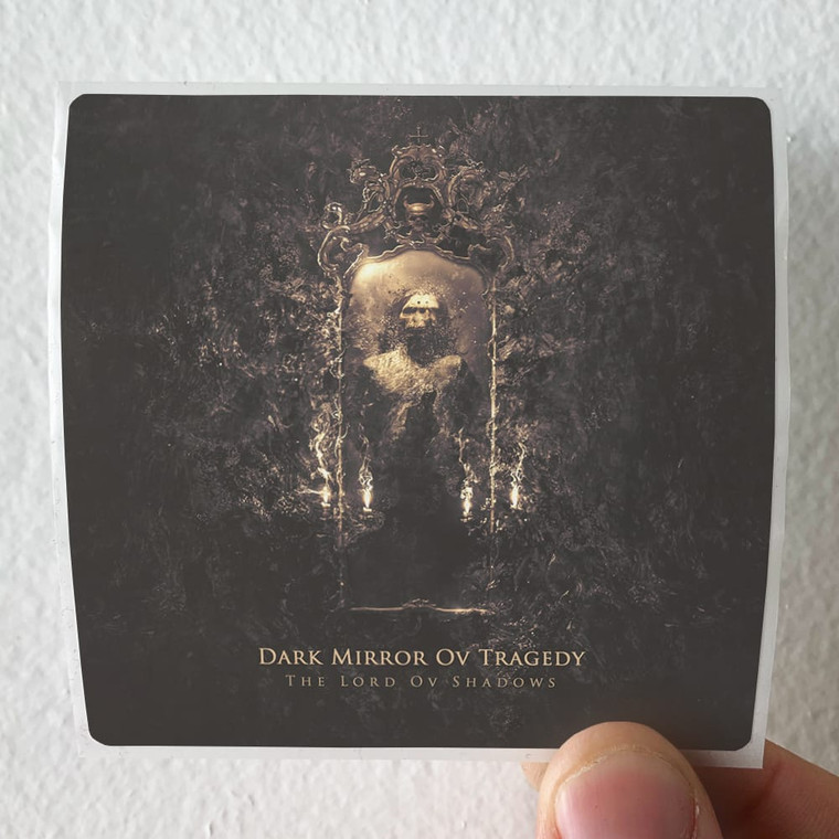 Dark-Mirror-ov-Tragedy-The-Lord-Ov-Shadows-Album-Cover-Sticker