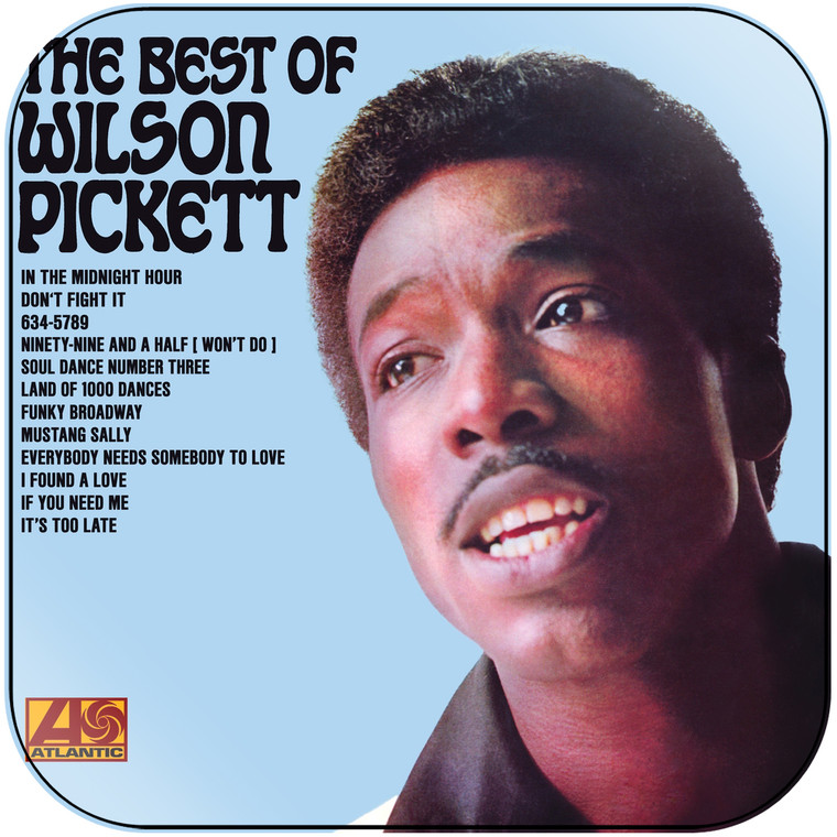 Wilson Pickett The Best Of Wilson Pickett Album Cover Sticker Album Cover Sticker