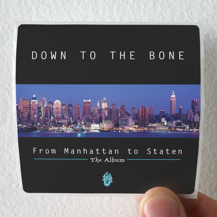 Down-to-the-Bone-From-Manhattan-To-Staten-Album-Cover-Sticker Down-to-the-Bone-From-Manhattan-To-Staten-Album-Cover-Sticker