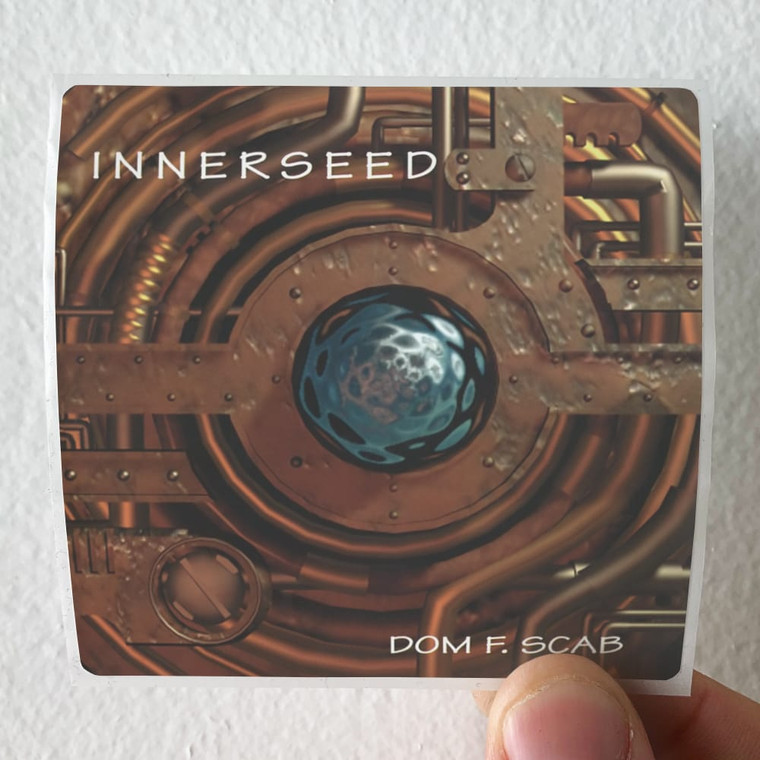 Dom-F-Scab-Innerseed-Album-Cover-Sticker