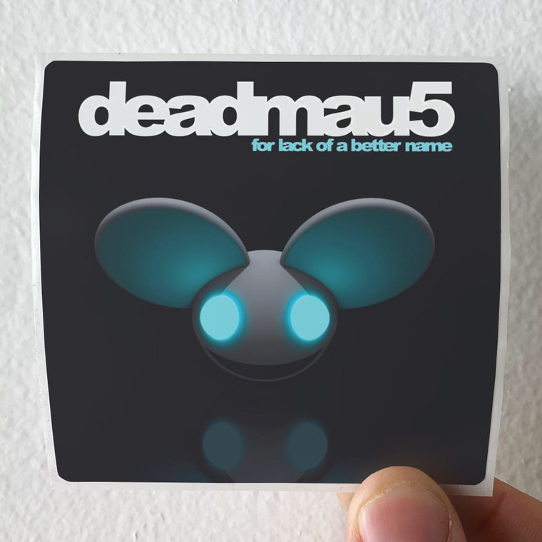 deadmau5-For-Lack-Of-A-Better-Name-Album-Cover-Sticker