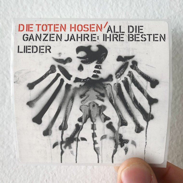 Die-Toten-Hosen-All-Die-Ganzen-Jahre-Ihre-Besten-Lieder-Album-Cover-Sticker