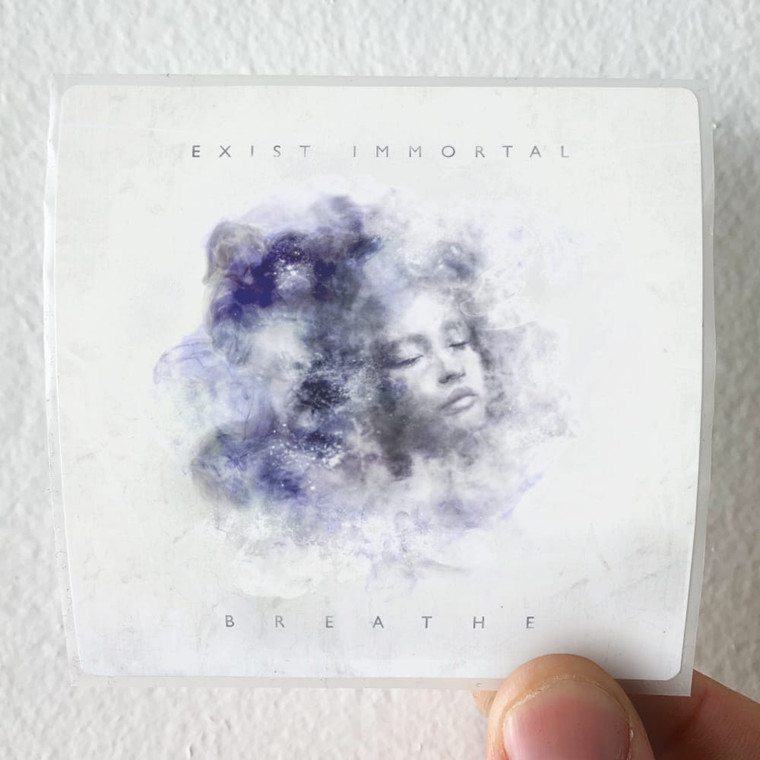 Exist Immortal Breathe Album Cover Sticker