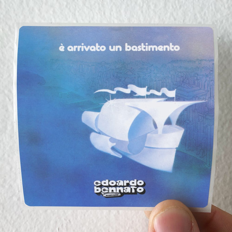 Edoardo Bennato  Arrivato Un Bastimento Album Cover Sticker