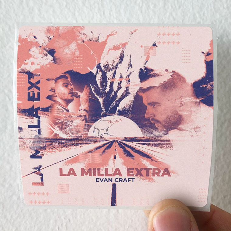 Evan Craft La Milla Extra Album Cover Sticker