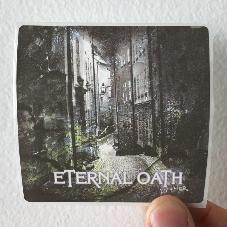 Eternal Oath Wither Album Cover Sticker