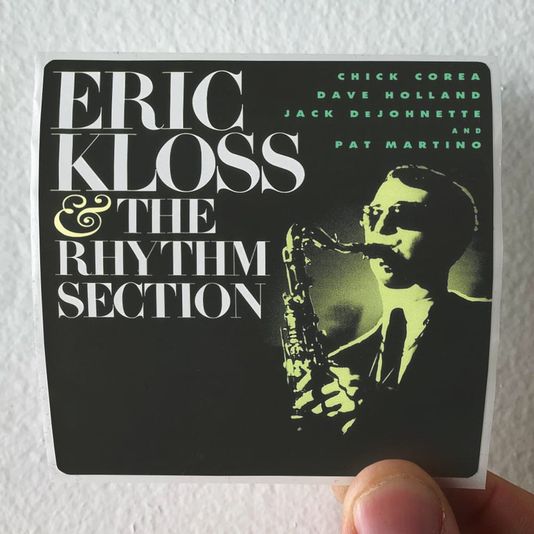 Eric Kloss Eric Kloss The Rhythm Section Album Cover Sticker