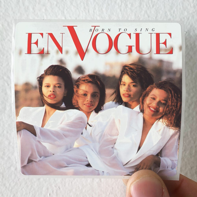 En Vogue Born To Sing Album Cover Sticker