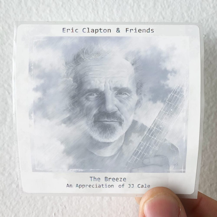 Eric Clapton The Breeze An Appreciation Of Jj Cale Album Cover Sticker