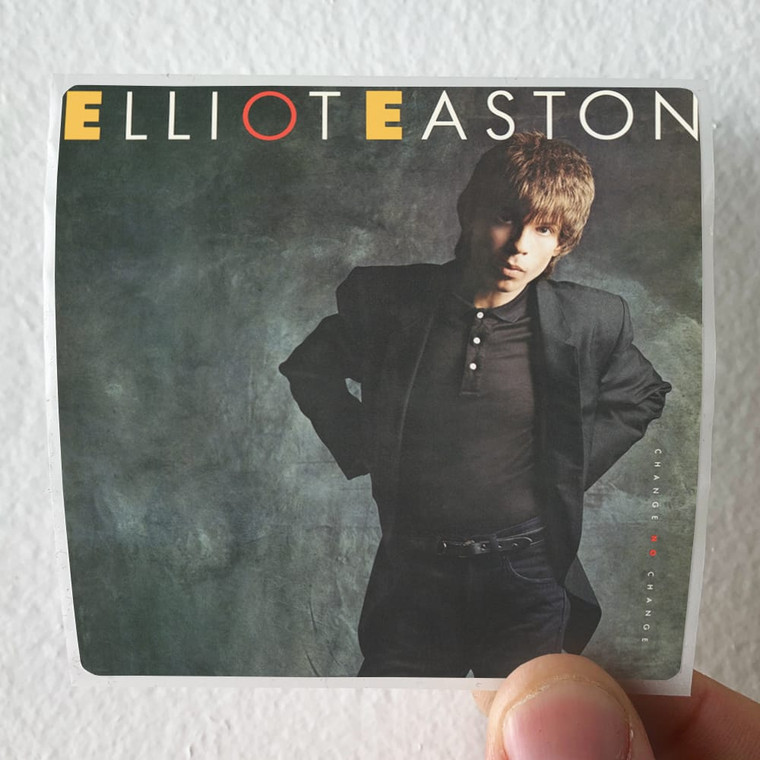 Elliot Easton Change No Change Album Cover Sticker