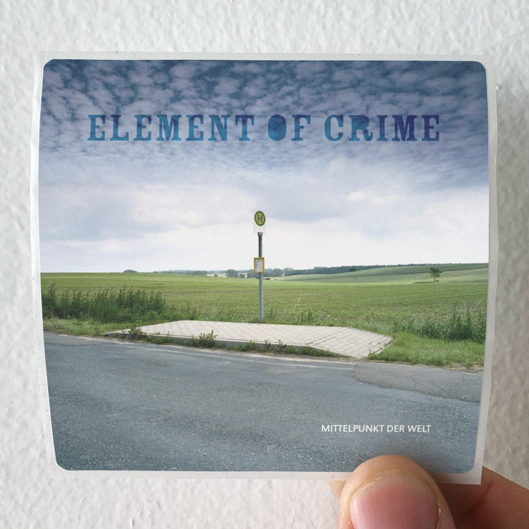Element of Crime Mittelpunkt Der Welt Album Cover Sticker