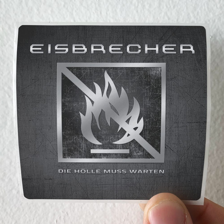 Eisbrecher Die Hlle Muss Warten 1 Album Cover Sticker