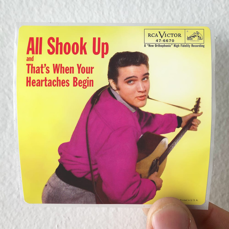 Elvis Presley All Shook Up Thats When Your Heartaches Begin Album Cover Sticker