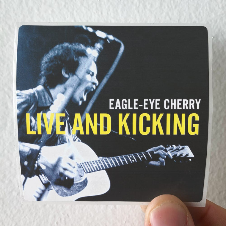 Eagle-Eye Cherry Live And Kicking Album Cover Sticker