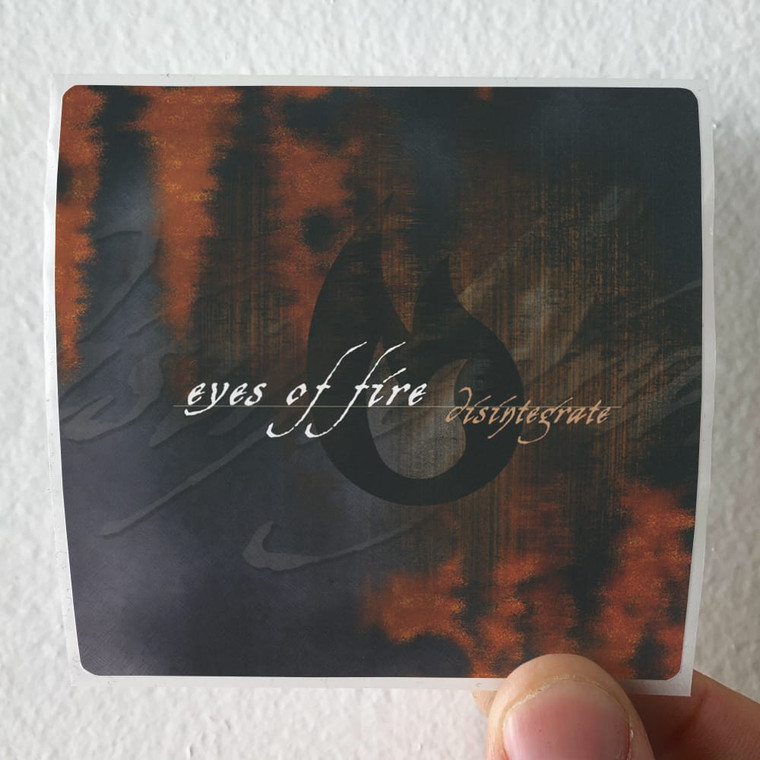 Eyes of Fire Disintegrate Album Cover Sticker