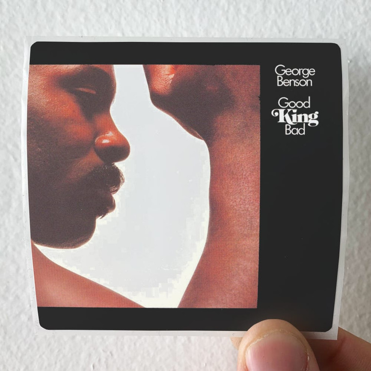 George Benson Good King Bad Album Cover Sticker