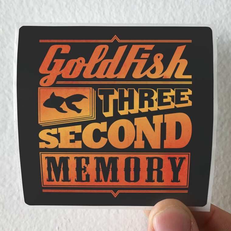 Goldfish Three Second Memory 1 Album Cover Sticker